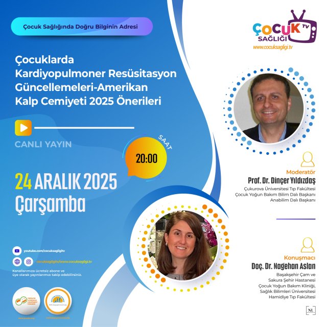 Çocuklarda Kardiyopulmoner Resüsitasyon Güncellemeleri-Amerikan Kalp Cemiyeti 2025 Önerileri