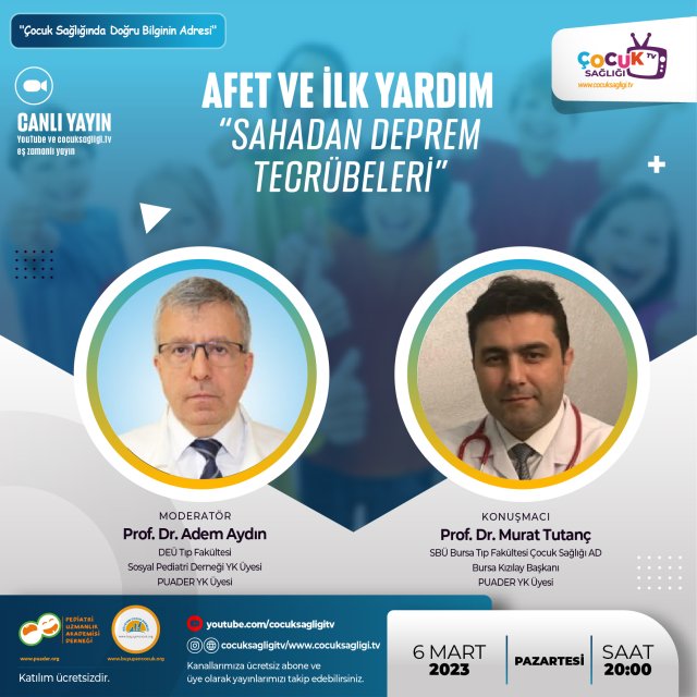 Afet ve İlk Yardım “Sahadan Deprem Tecrübeleri
