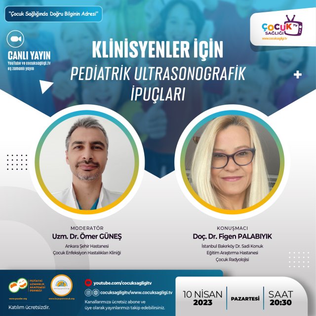 KLİNİSYENLER İÇİN  PEDİATRİK ULTRASONOGRAFİK İPUÇLARI